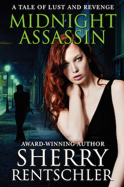 Midnight Assassin by Sherry Rentschler